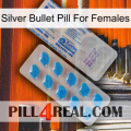 Silver Bullet Pill For Females new15